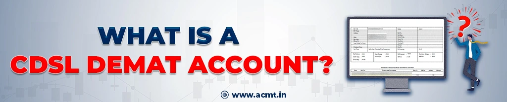 cdsl demat account by acmt