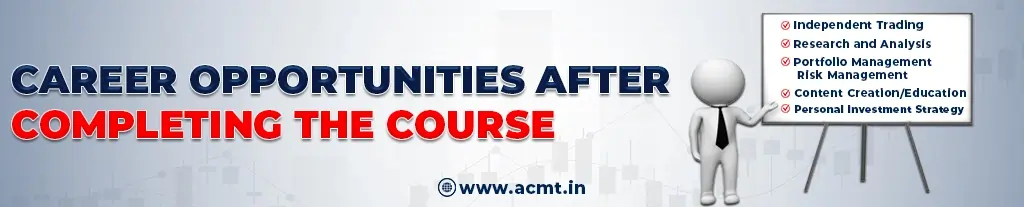 Career Opportunities After Completing Stock Market Course