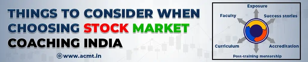 Choosing Best Stock Market Coaching India